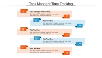Task Manager Time Tracking Ppt Powerpoint Presentation Professional Cpb
