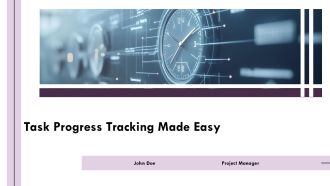 Task Progress Tracking Made Easy PPT Information AT