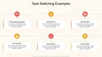 Task Switching Examples In Powerpoint And Google Slides Cpb