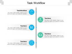Task workflow ppt powerpoint presentation show gallery cpb