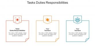 Tasks duties responsibilities ppt powerpoint presentation show example topics cpb