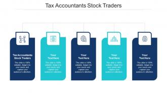 Tax Accountants Stock Traders Ppt Powerpoint Presentation Ideas Slide Cpb