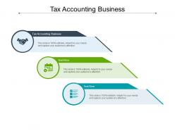 Tax accounting business ppt powerpoint presentation outline graphics download cpb