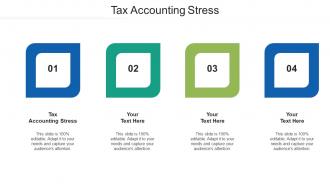 Tax accounting stress ppt powerpoint presentation visual aids gallery cpb