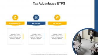 Tax Advantages ETFS In Powerpoint And Google Slides Cpb