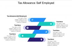 Tax allowance self employed ppt powerpoint presentation pictures shapes cpb