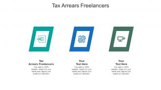 Tax arrears freelancers ppt powerpoint presentation model cpb
