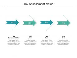 Tax assessment value ppt powerpoint presentation inspiration objects cpb