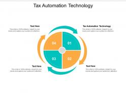 Tax automation technology ppt powerpoint presentation infographics files cpb