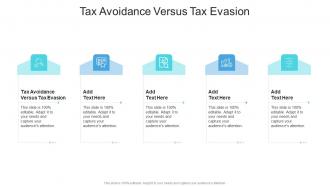 Tax Avoidance Versus Tax Evasion In Powerpoint And Google Slides Cpb