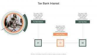 Tax Bank Interest In Powerpoint And Google Slides Cpb