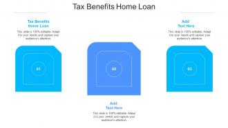 Tax Benefits Home Loan Ppt Powerpoint Presentation Infographics Graphics Cpb