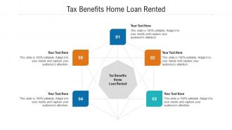 Tax benefits home loan rented ppt powerpoint presentation summary cpb