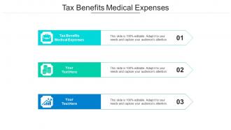 Tax benefits medical expenses ppt powerpoint presentation slides layout ideas cpb