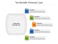 Tax benefits personal loan ppt powerpoint presentation icon summary cpb