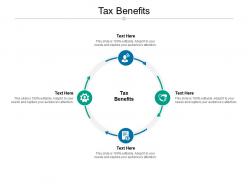 Tax benefits ppt powerpoint presentation pictures themes cpb