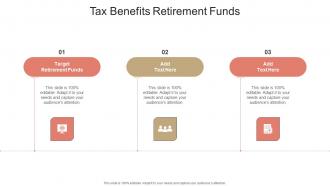 Tax Benefits Retirement Funds In Powerpoint And Google Slides Cpb