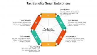 Tax benefits small enterprises ppt powerpoint presentation visual aids pictures cpb