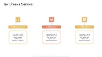Tax Breaks Seniors In Powerpoint And Google Slides Cpb