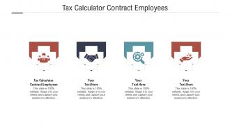 Tax calculator contract employees ppt powerpoint presentation slides gallery cpb