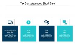 Tax consequences short sale ppt powerpoint presentation portfolio graphic tips cpb
