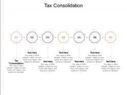 Tax consolidation ppt powerpoint presentation icon design templates cpb