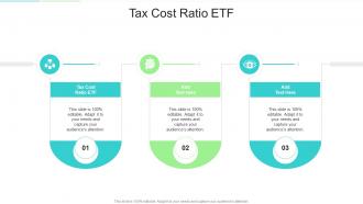 Tax Cost Ratio ETF In Powerpoint And Google Slides Cpb