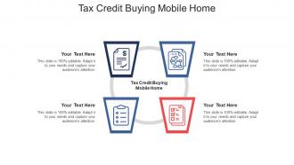 Tax credit buying mobile home ppt powerpoint presentation icon cpb