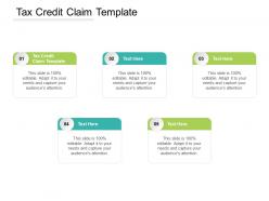 Tax credit claim template ppt powerpoint presentation show design templates cpb