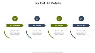 Tax Cut Bill Details In Powerpoint And Google Slides Cpb