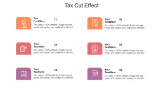 Tax cut effect ppt powerpoint presentation outline rules cpb