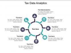 Tax data analytics ppt powerpoint presentation summary graphics design cpb