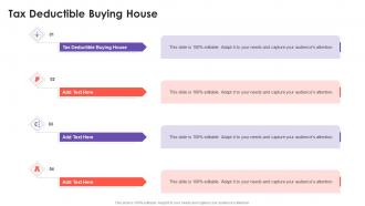 Tax Deductible Buying House In Powerpoint And Google Slides Cpb