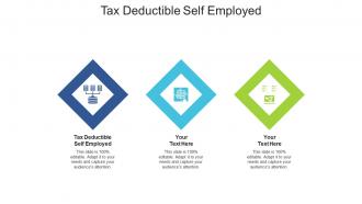 Tax deductible self employed ppt powerpoint presentation infographics ideas cpb