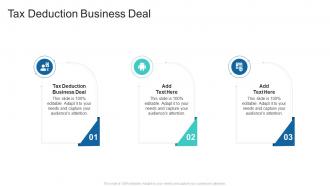 Tax Deduction Business Deal In Powerpoint And Google Slides Cpb