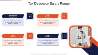 Tax Deduction Salary Range In Powerpoint And Google Slides Cpb