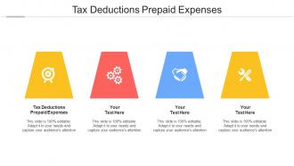 Tax Deductions Prepaid Expenses Ppt Powerpoint Presentation Inspiration Format Cpb