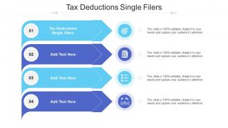 Tax Deductions Single Filers Ppt Powerpoint Presentation File Styles Cpb