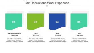 Tax deductions work expenses ppt powerpoint presentation gallery outfit cpb