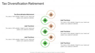 Tax Diversification Retirement In Powerpoint And Google Slides Cpb