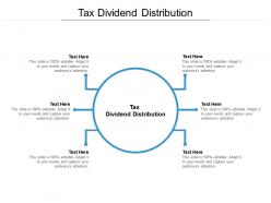 Tax dividend distribution ppt powerpoint presentation inspiration picture cpb