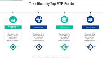 Tax Efficiency Top Etf Funds In Powerpoint And Google Slides Cpb