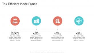 Tax Efficient Index Funds In Powerpoint And Google Slides Cpb