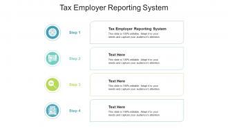 Tax employer reporting system ppt powerpoint presentation professional skills cpb