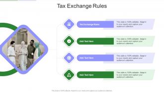 Tax Exchange Rules In Powerpoint And Google Slides Cpb