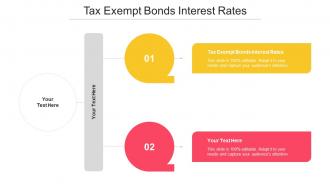 Tax Exempt Bonds Interest Rates Ppt Powerpoint Presentation Show Tips Cpb
