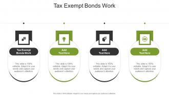 Tax Exempt Bonds Work In Powerpoint And Google Slides Cpb