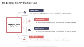 Tax Exempt Money Market Fund In Powerpoint And Google Slides Cpb
