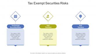 Tax Exempt Securities Risks In Powerpoint And Google Slides Cpb