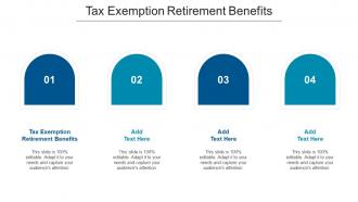 Tax Exemption Retirement Benefits Ppt Powerpoint Presentation Gallery Elements Cpb